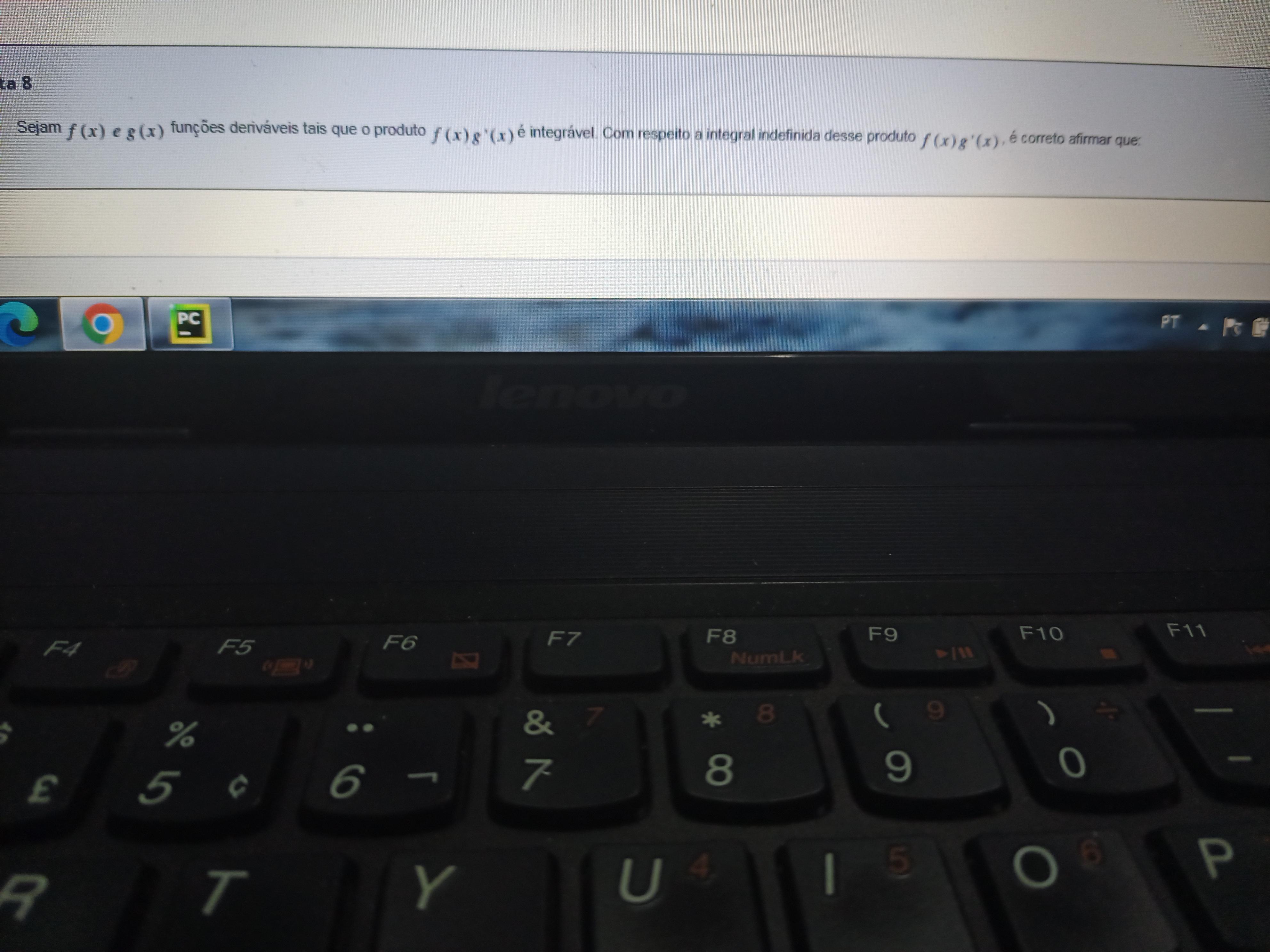 com respeito a integral indefinida desse produto é correto afirmar que: detalhes nas fotos (cálculo)