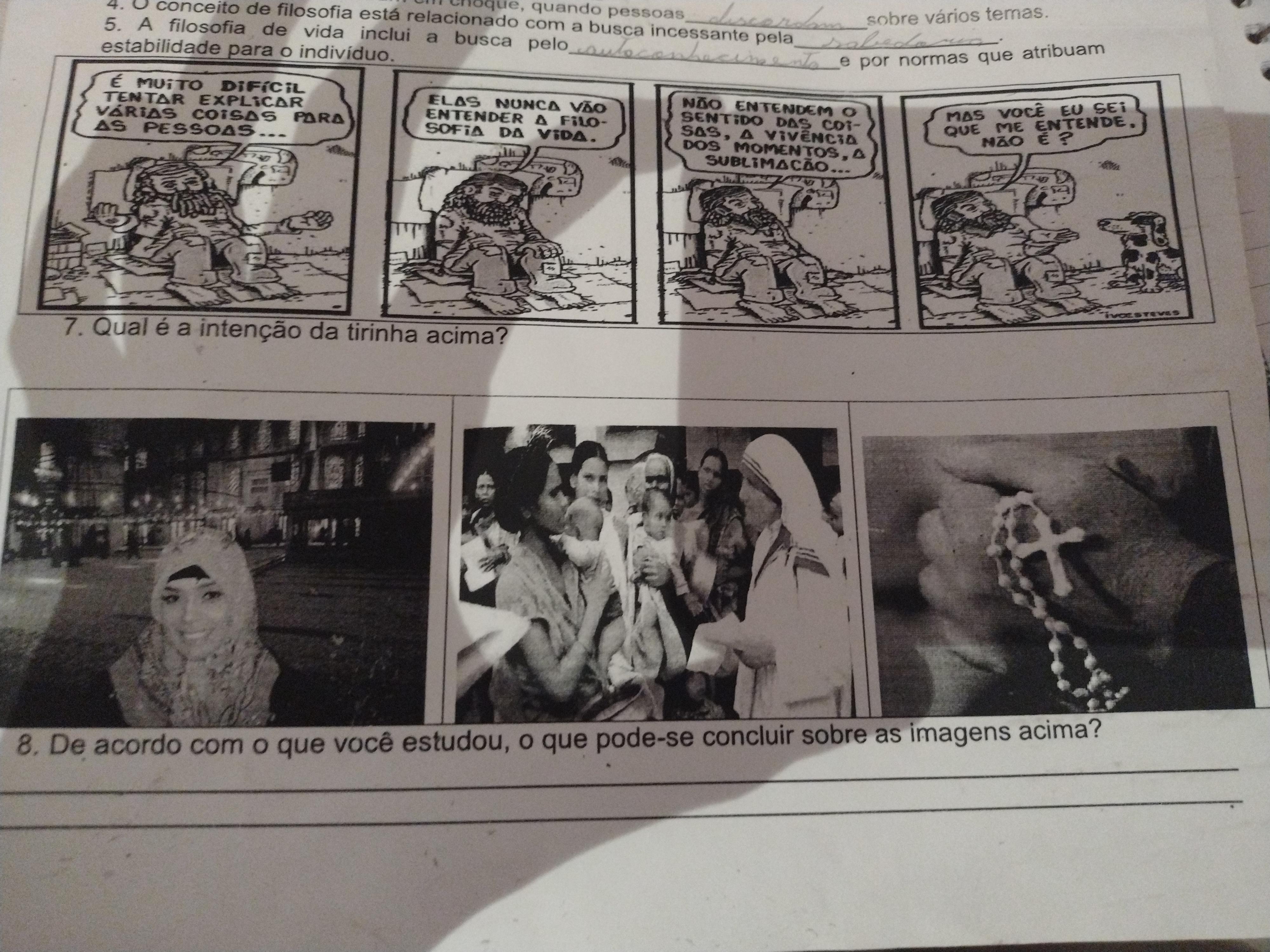 De acordo com oq vc estudou, o que pode-se concluir sobre as imagens acima? Obs:*ENSINO RELIGIOSO*