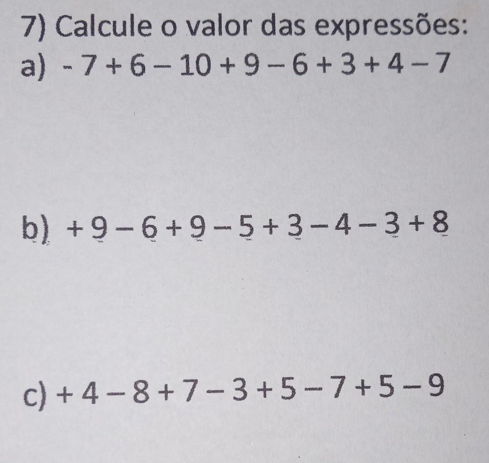 - calcule o valor das expressões​