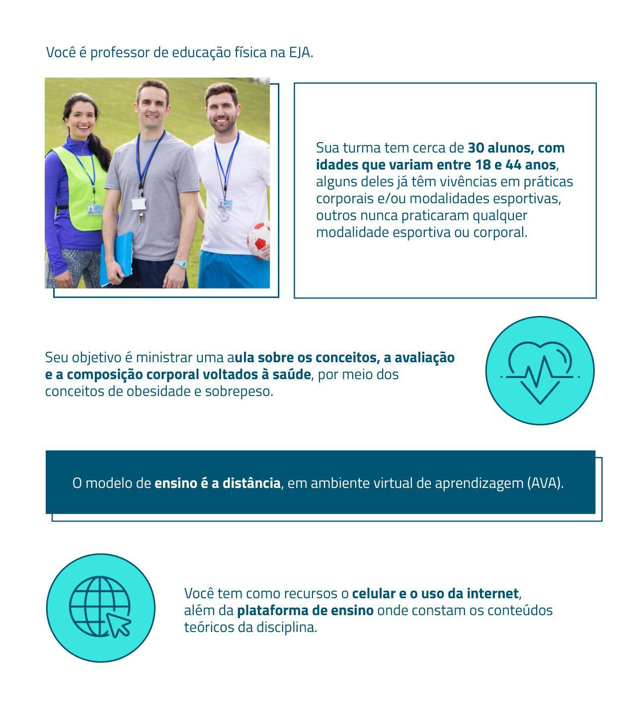 Ao refletir sobre as modalidades EAD e semipresencial ficam claras suas respectivas características. No entanto, ao implementar uma disciplina de cunho
