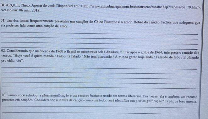 ME AJUDEM!A letra da canção a seguir foi escrita por Chico Buarque no final da década de 1960 leia e responda as questões 1 e 3H