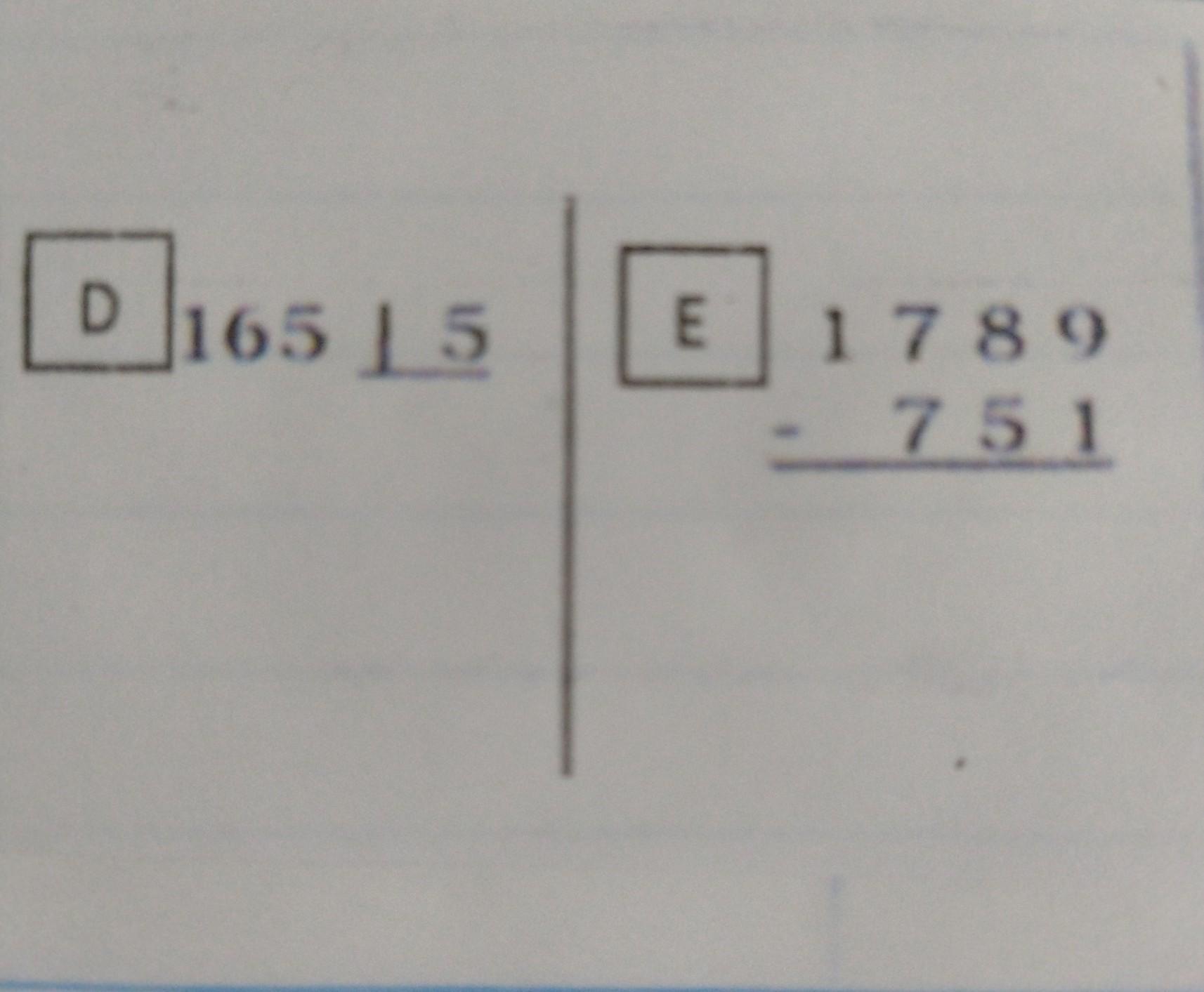 me ajudem pfvr, Letra A: 165÷5 e Letra B: 1789-751[te