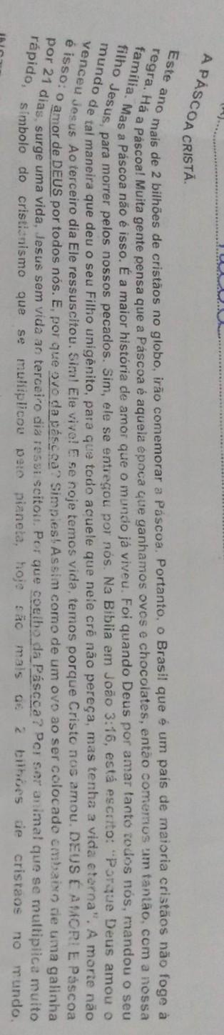 1- FAÇA UM COMENTARIO SOBRE A PÁSCOA CRISTA, DAQUILO QUE VOCE ENTENDEU EM 7 LINHAS. 3) QUAL O SIGNIFICADO DO COELHO NA PÁSCOA ?​