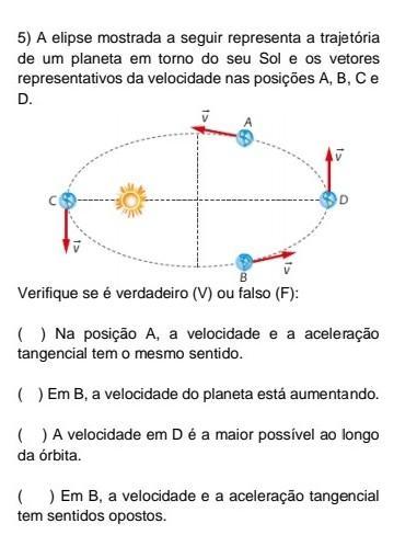 5) A elipse mostrada a seguir representa a trajetória de um