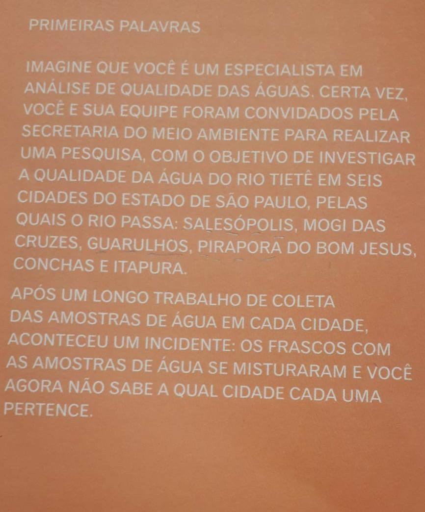 Diante do problema apresentado na abertura dessa unidade, ex