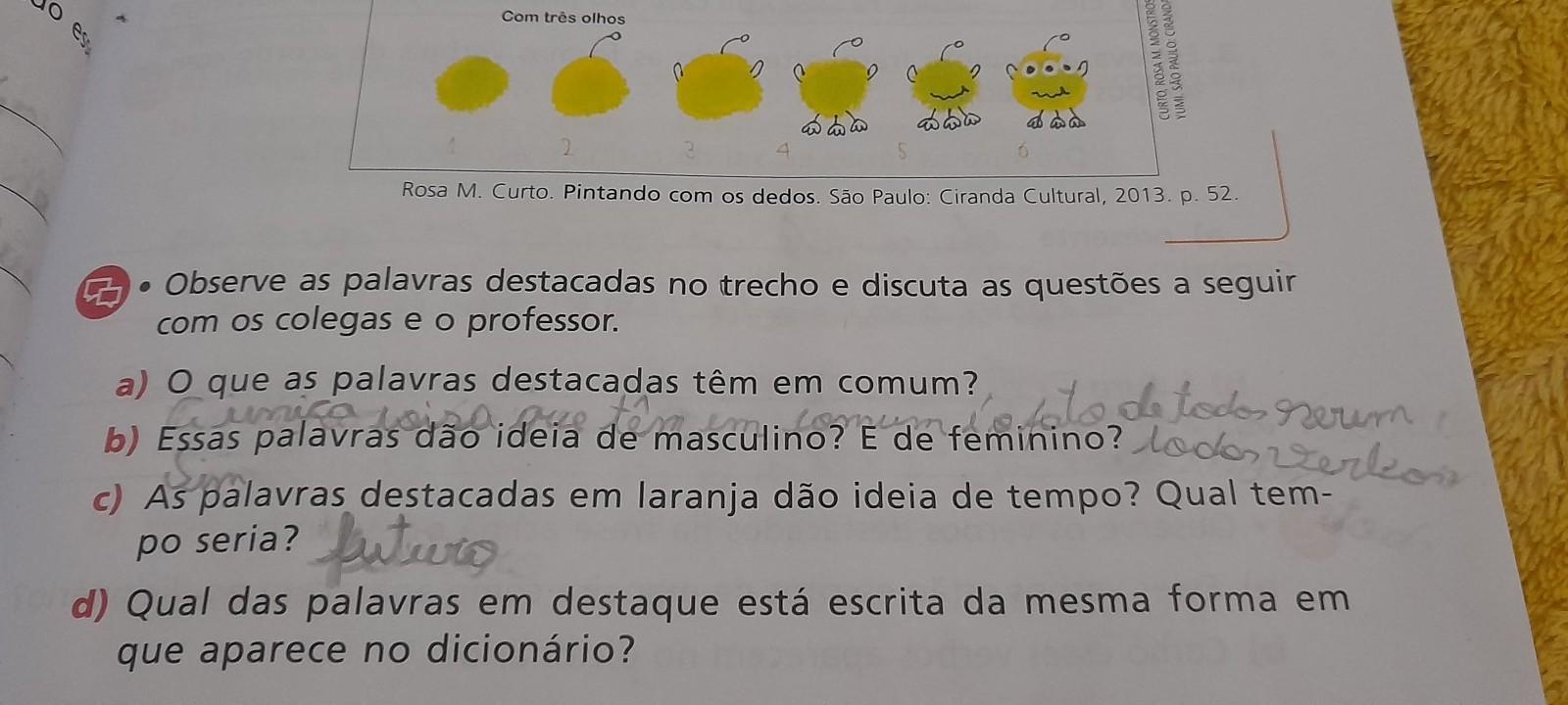 d)qual das palavras em destaque está escrita da mesma forma em que a aparece no dicionário 