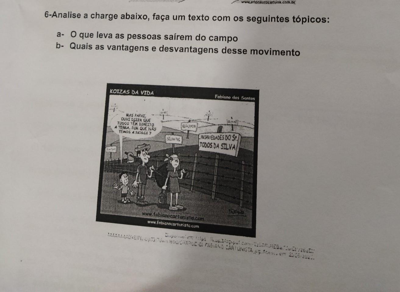 6-Analise a charge abaixo, faça um texto com os seguintes tópicos: a- O que leva as pessoas saírem do campo b- Quais as vantagens e desvantagens dess