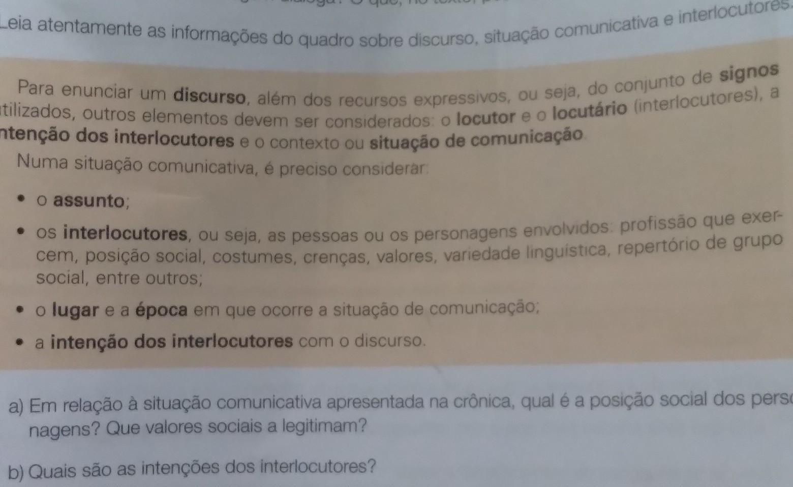 2. Leia atentamente as informações do quadro sobre discurso, situação comunicativa e interlocutor?a) Em relação à situação comunica
