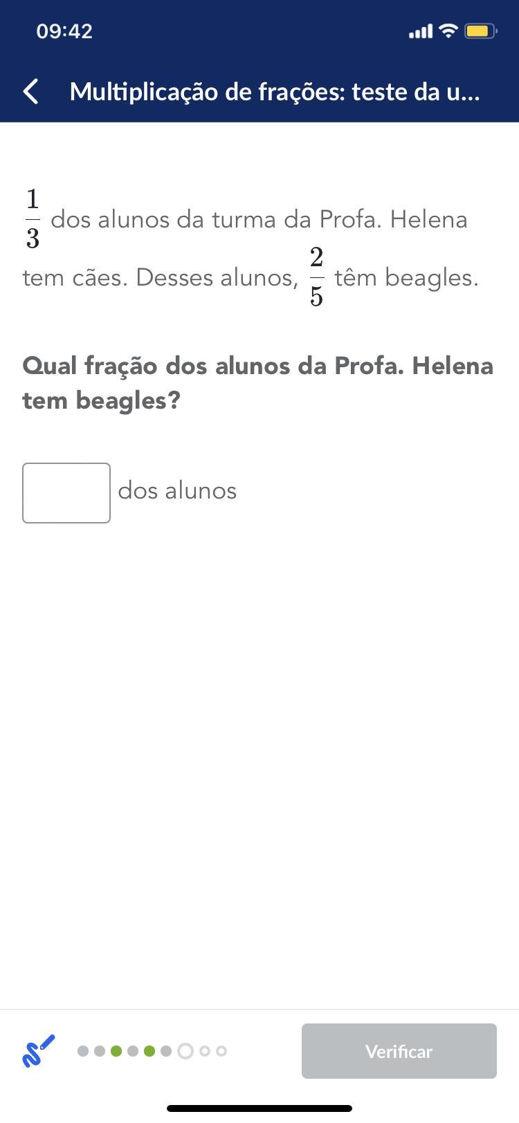 1/3 dos alunos da turma do profa. Helena tem cães. Desses alunos, 2/5 têm beagles. Qual fração dos alunos da profa. Helena tem beagles?