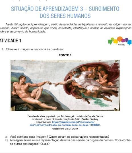 A) você conhece essa imagem? Quem seria os personagens representados ?B) na imagem acima é uma representação das versão dá origem do homem.
