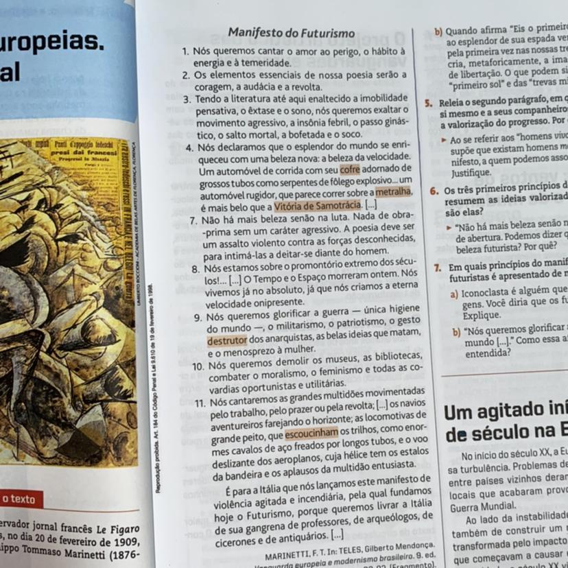 Em quais princípios do manifesto o caráter violento dosfuturistas é apresentado de modo positivo?